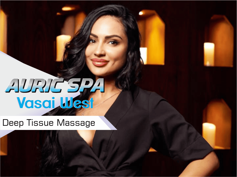 Deep Tissue Massage in Vasai West